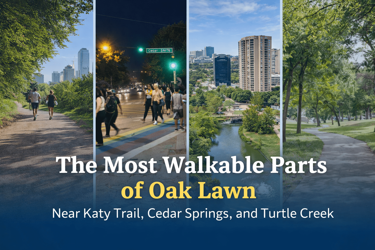Walkable streets and green spaces in Oak Lawn Dallas near Katy Trail and Turtle Creek